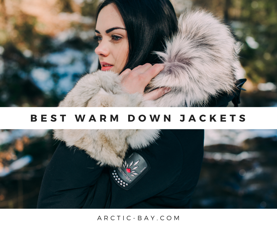 Best Warm Down Jackets Arctic Bay