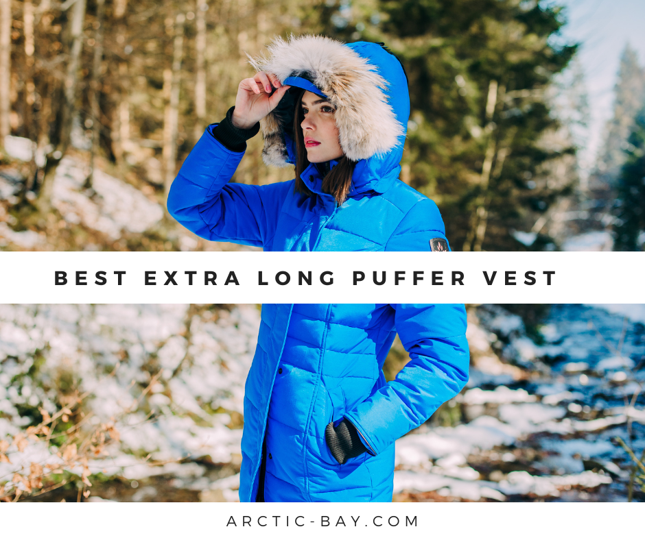 Best Extra Long Puffer Vest Arctic Bay